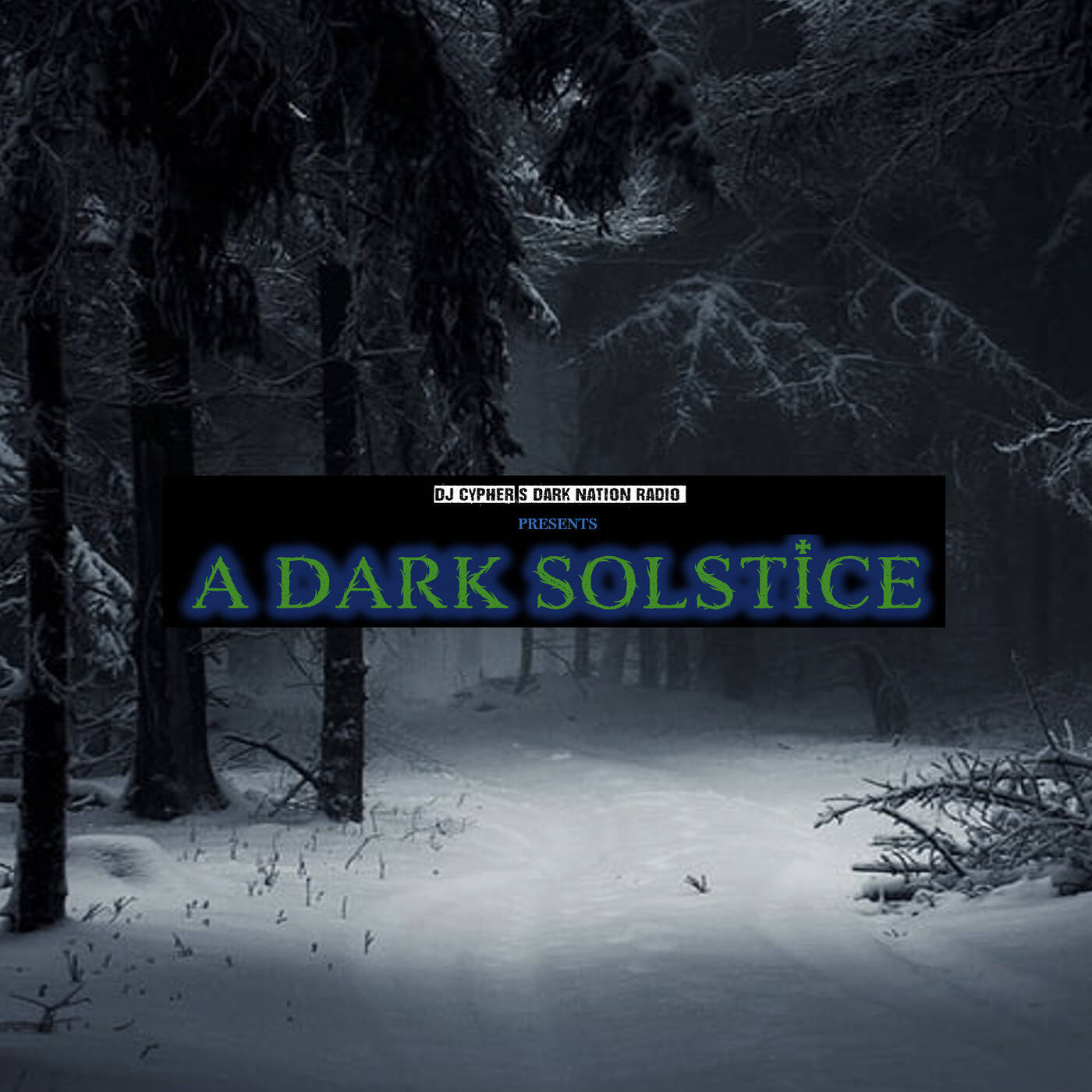 DJ cypher\'s Dark Nation Radio