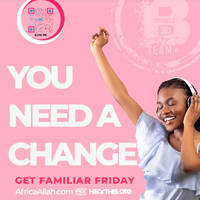 New Music Preview | Get Familiar Friday 02.09.24 by Mixtress Africa Allah