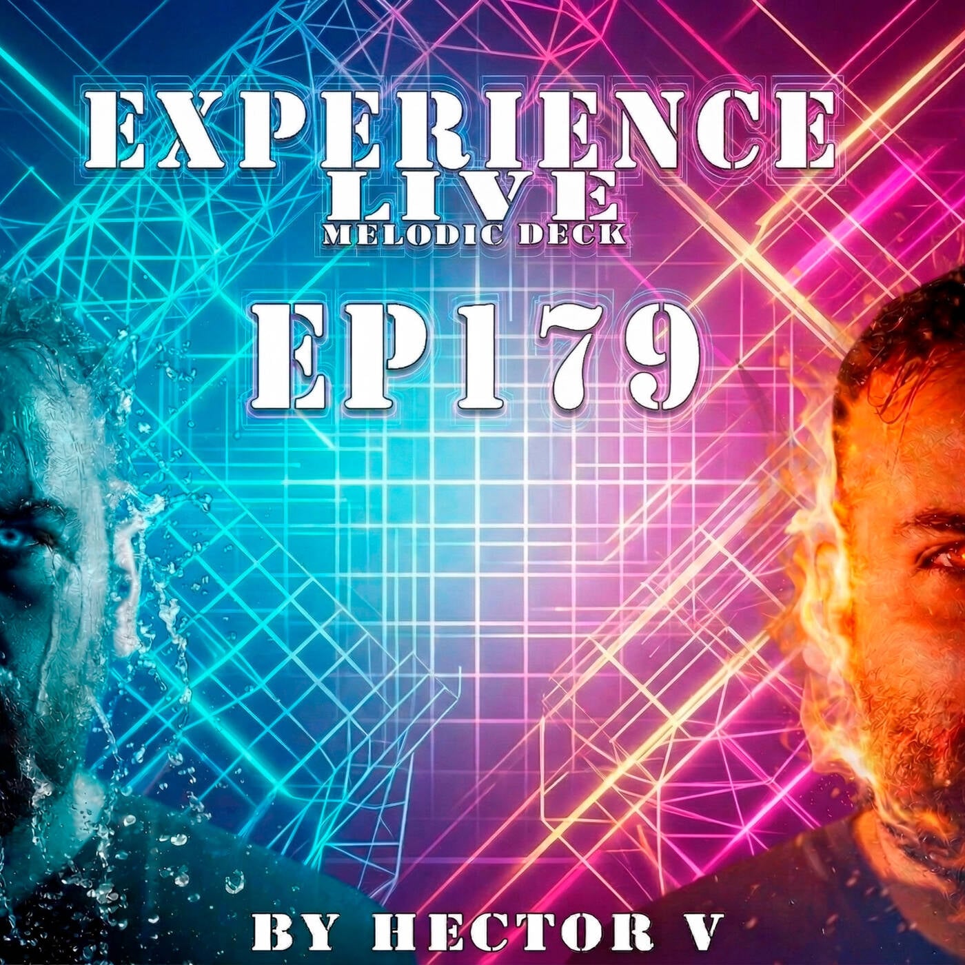 Experience Live Melodic Deck EP179 By Hector V (09-04-2026) episode artwork