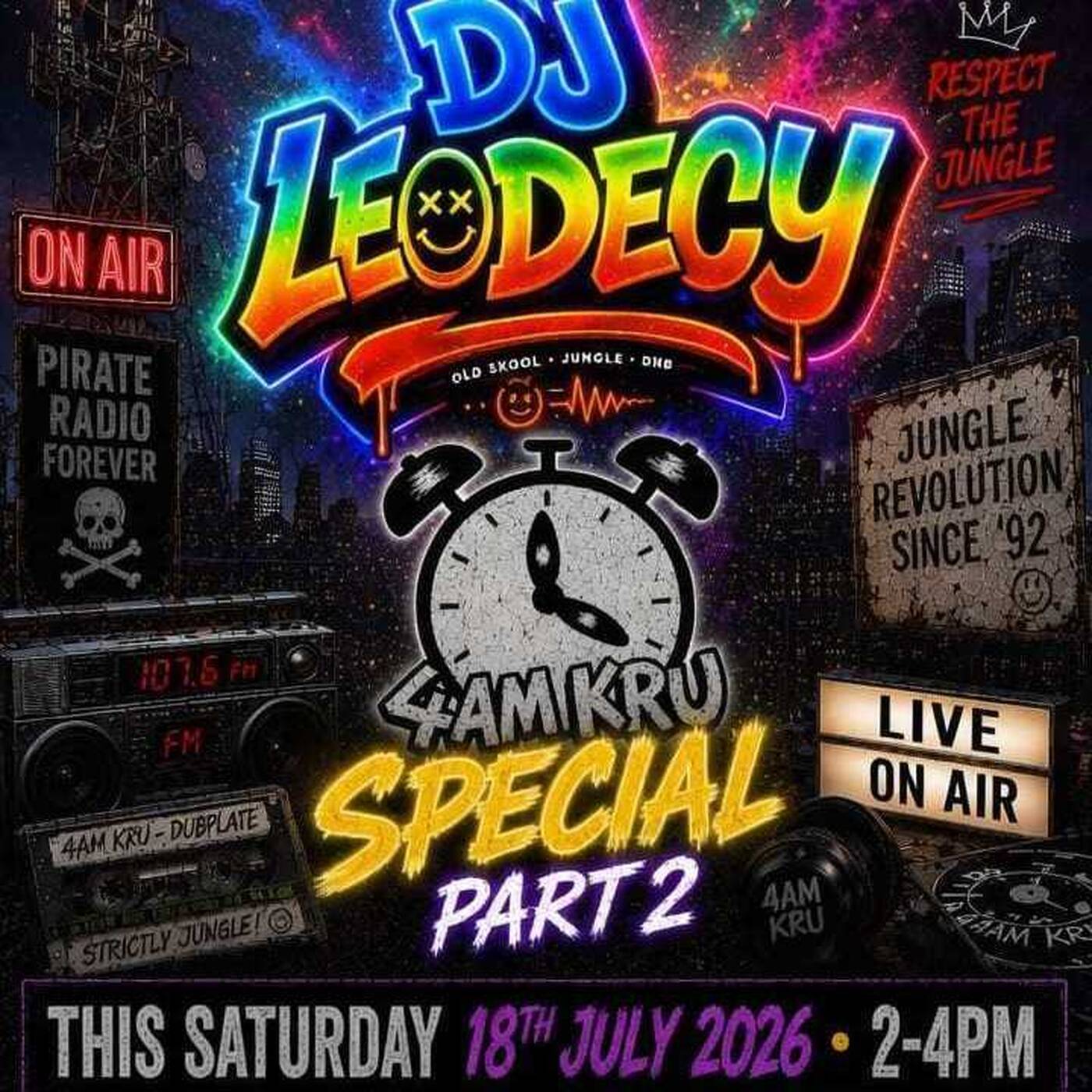 Leodecy Live, 18.7.26, 2-4pm, 4Am Kru Pt2