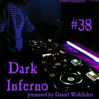 Dark Inferno #38 14.03.2015 by Daniel Wohlfahrt