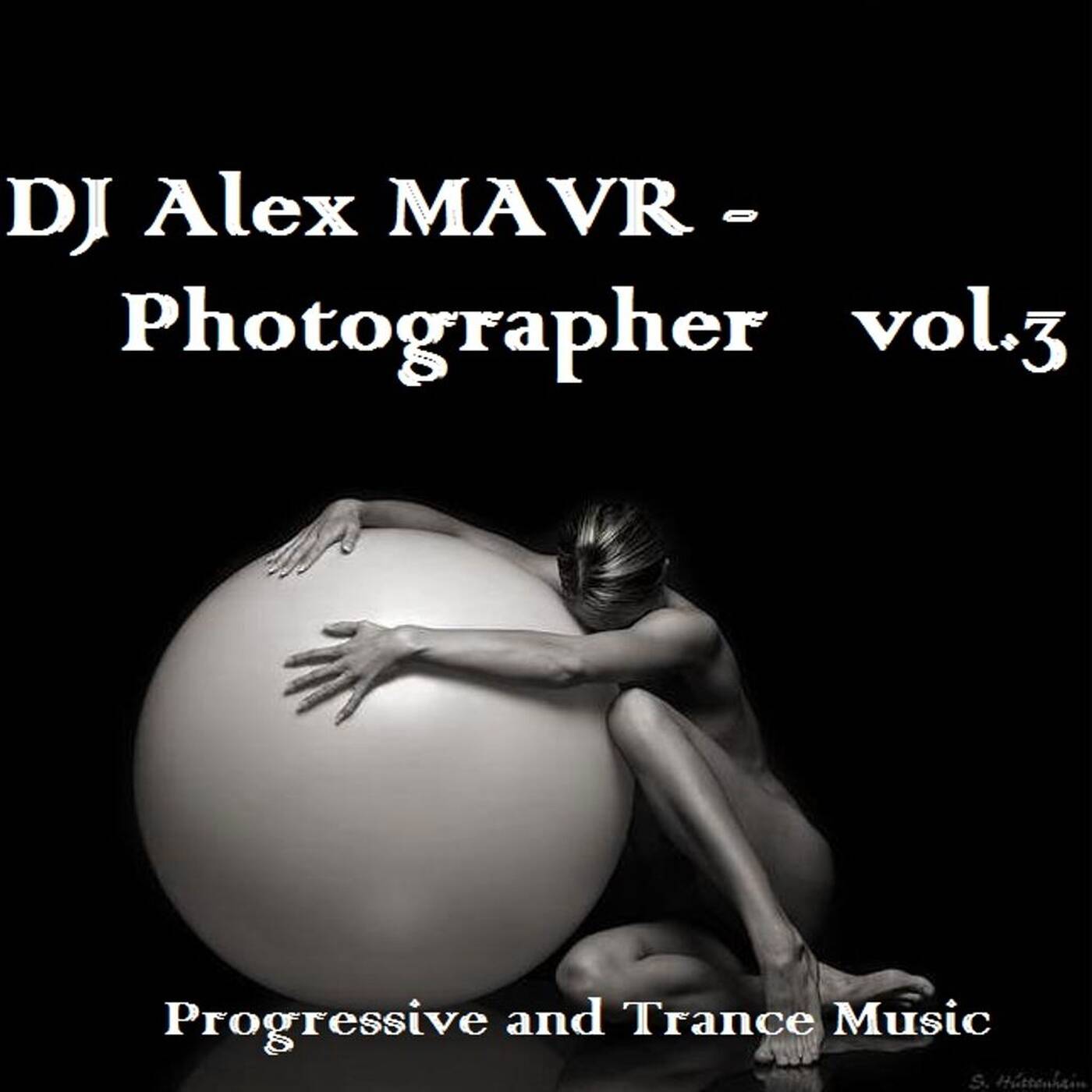Dj Alex MAVR - Photographer vol.3  episode artwork