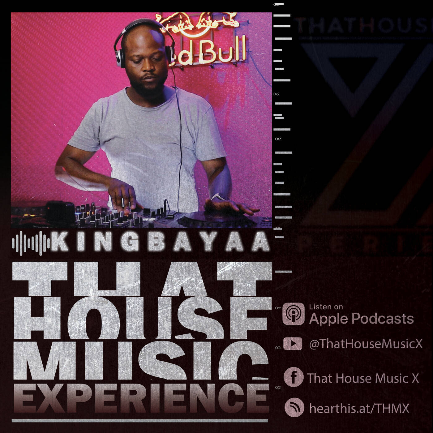 That House Music Experience.II. King Bayaa - X Season Finale