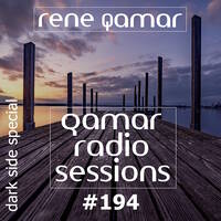 qamar radio sessions 194 (dark side special) by rene qamar