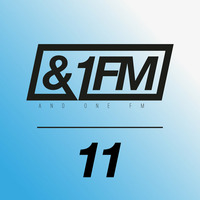 &amp;1FM - Deep Edition Vol.11 by AND1FM