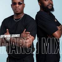 March Mix (Mixed By Artwork Sounds) by Artwork Sounds