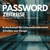 Die „Googlisierung“ der Recherche – PASSWORD Zeitreise 2006#03 by infobroker