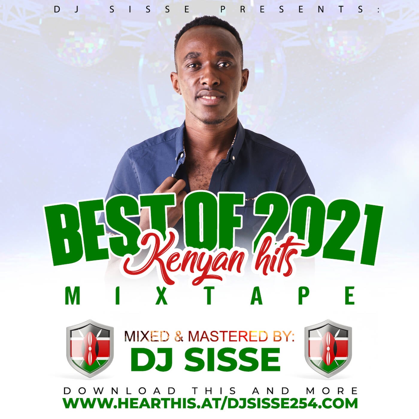 DJ SISSE - BEST OF 2021 KENYAN HITS