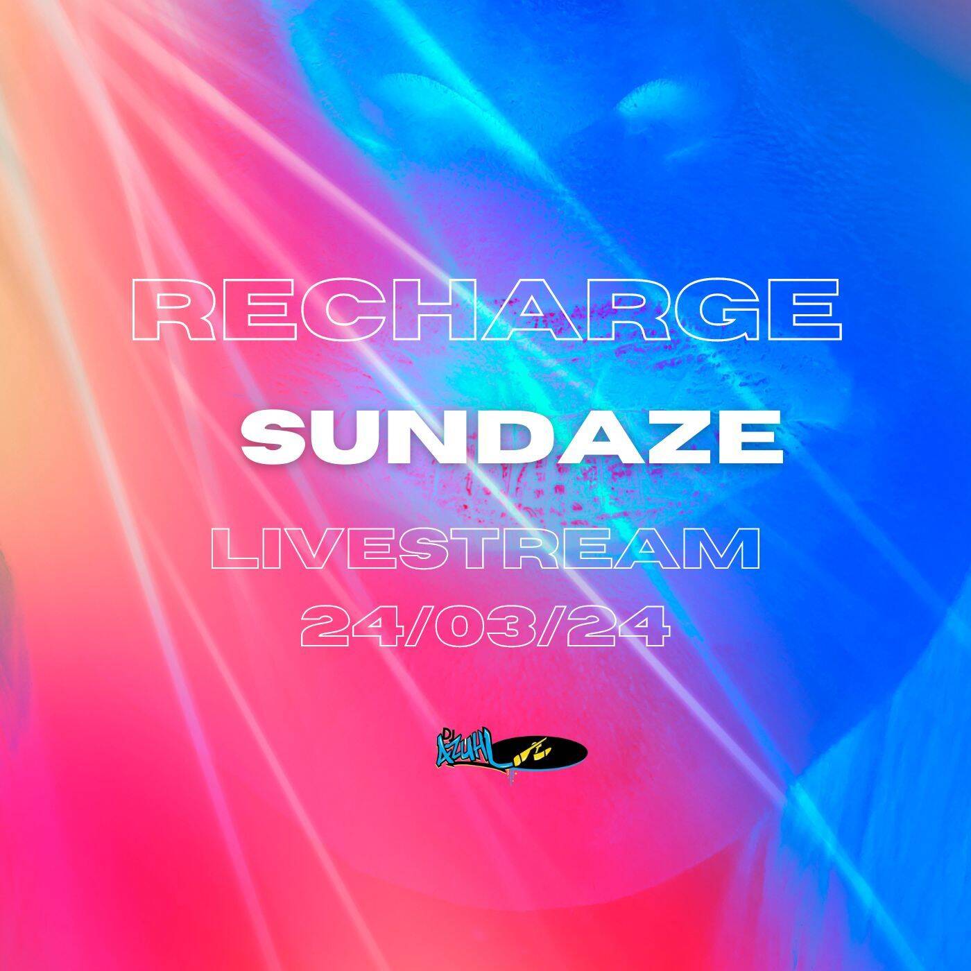 Recharge Sundaze livestream 24/03/24 episode artwork