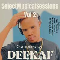 SelectMusicalSessions Vol 2 (Boots Edition) Compiled by Deekaf by Deekaf