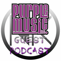 Purple Music Inc. Guest Podcast by Kleen Kutz