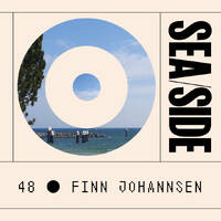 2025-06-04 Finn Johannsen - Seaside Mix 48 by Finn Johannsen