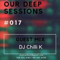 My Deep OUR Deep Sessions #017 (Guest Mix) by Juz Muzik