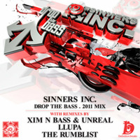 Sinners Inc-Drop The Bass (The Rumblist Remix) by The Rumblist