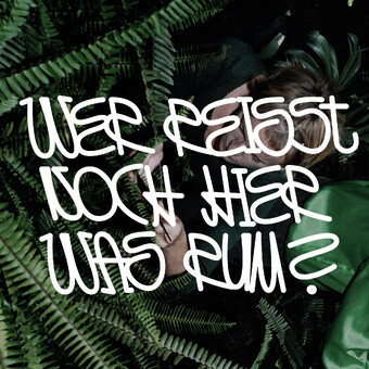 Wer rei&szlig;t hier noch was rum?