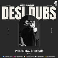 Pehle Bhi Main (Extended Mix) - Digvijay by All Indian DJs Drive