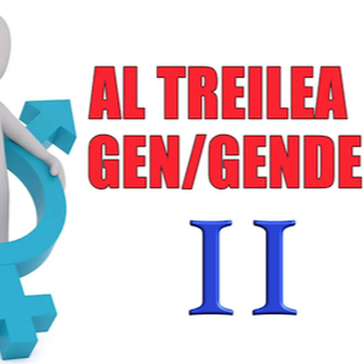 Al treilea Gen - 2 episode artwork