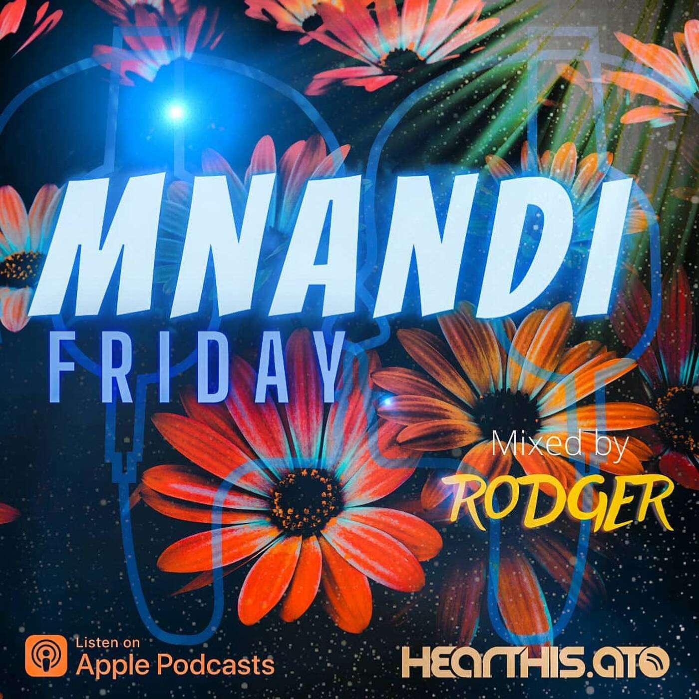 Mnandi Friday [Volume 3] episode artwork