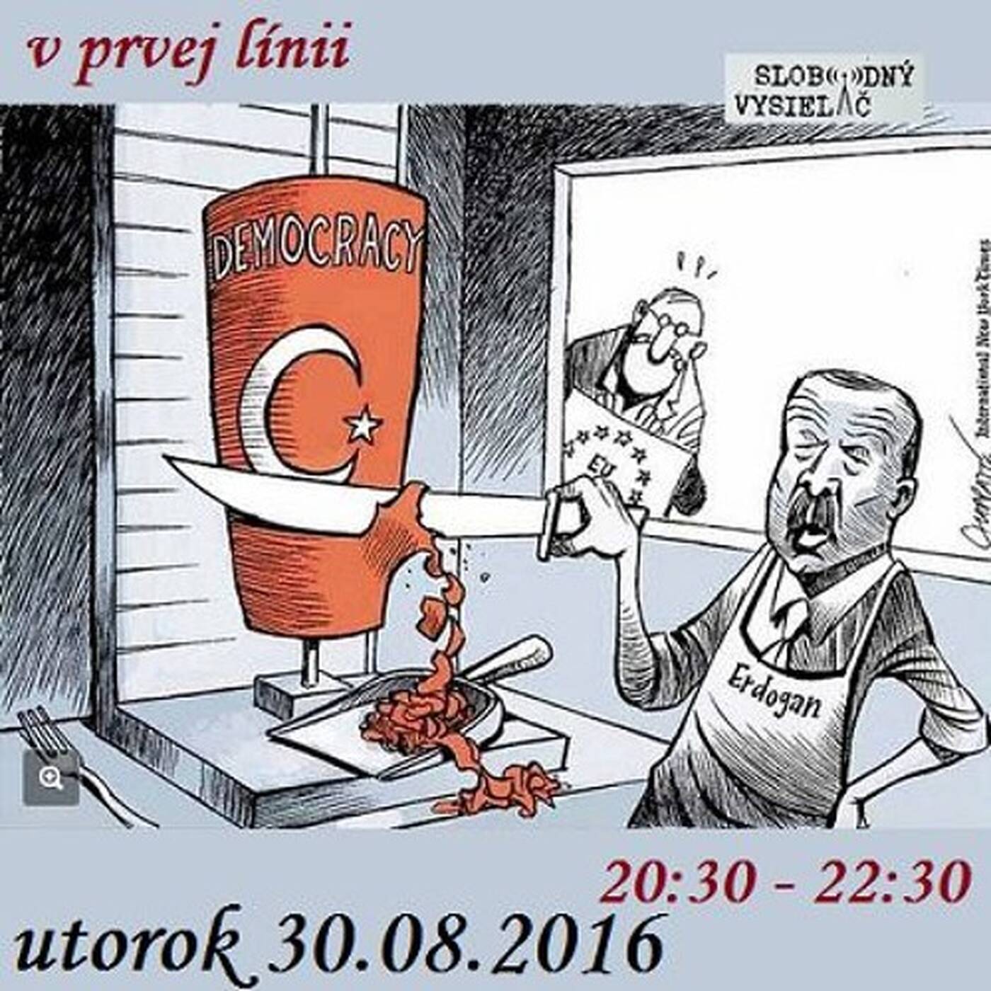 V prvej línii - 2016-08-30 Problémové Turecko... episode artwork