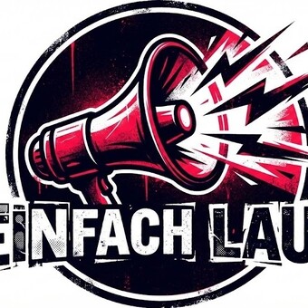Einfach Laut