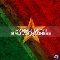 vassili gemini - balkan madness by vassili gemini