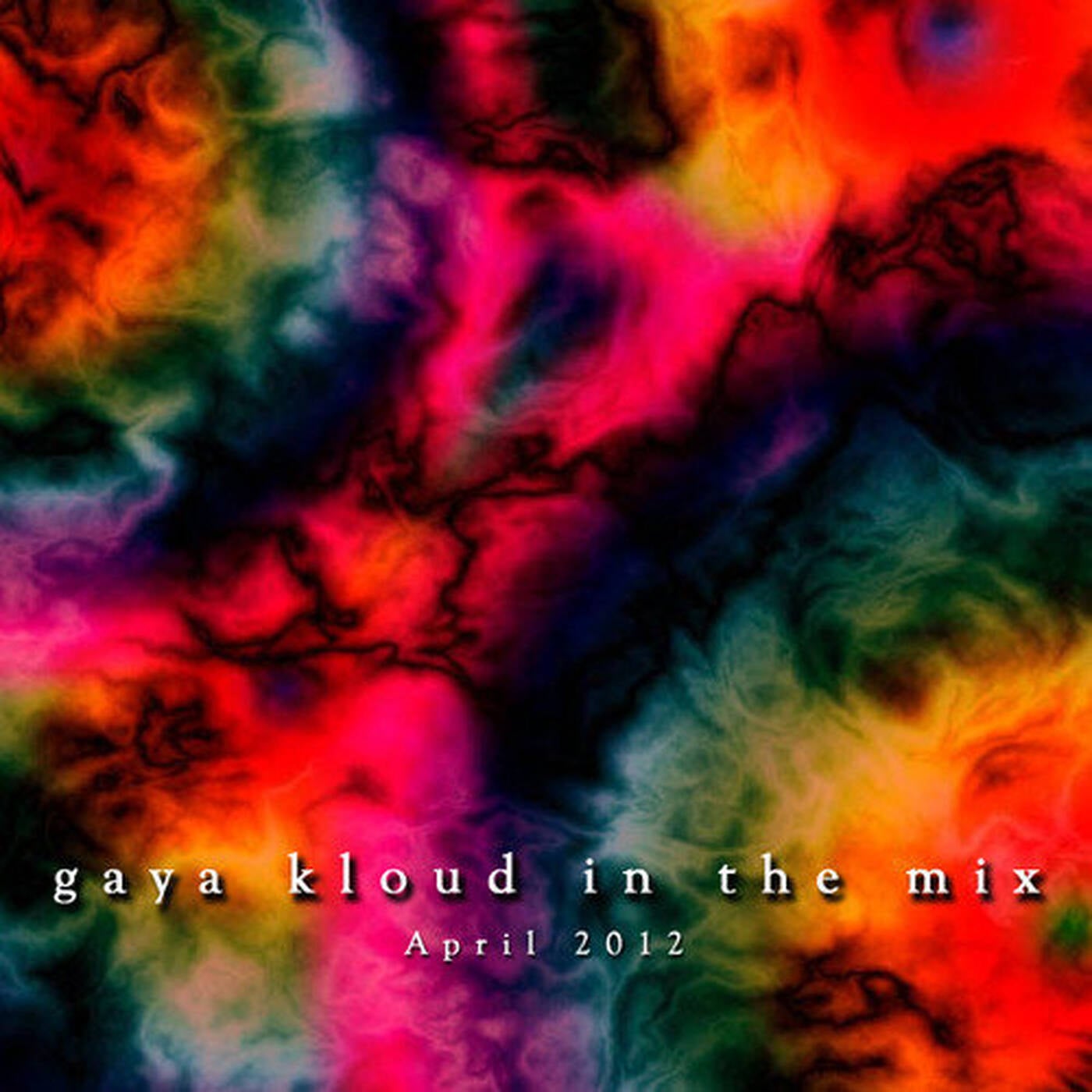 gaya kloud in the mix - april 2012