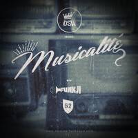 MUSICALITÉ #52 Edition - OSH by funkji Dj
