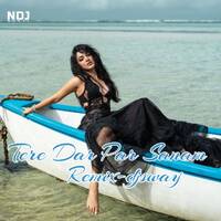 TERE DAR PAR SANAM (SURYAVEER) - DJ SWAYINDIA by thisndj-official