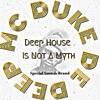 McDuke De Deep