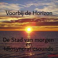 Voorbij de Horizon 28-10-2024 by X-ehv Radio