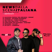 D'Amico &amp; Valax x Andre1blog : News Dalla Scena Italiana 209 by News dalla Scena Italiana