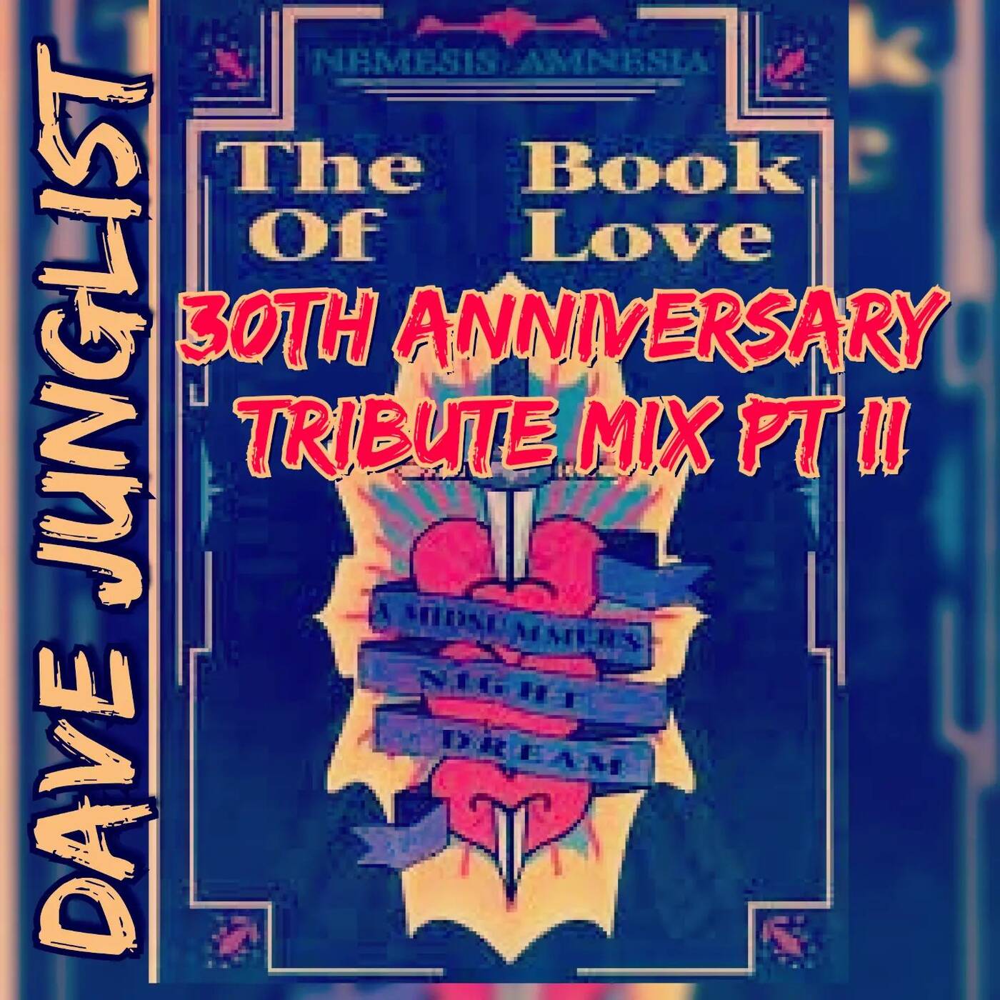 Amnesia House  - The Book Of Love 30th Anniversary Tribute Mix Pt II episode artwork