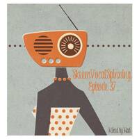 SkeemVocalSpinning Episode37 by SkeemVocalSpinning