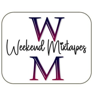 Weekend Mixtapes