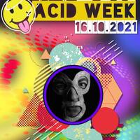 Eightbolt ACIDWEEK 2021 #with SNUFFO (Snuff Crew) by EightBolt
