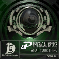 Physical Bross-What Your Thing (The Rumblist Remix) by The Rumblist