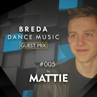 BDM Guest Mix 005 by DJ MATTIE by Breda Dance Music