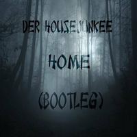 Dotan - Home (Housejunkee Bootleg) by Der Housejunkee