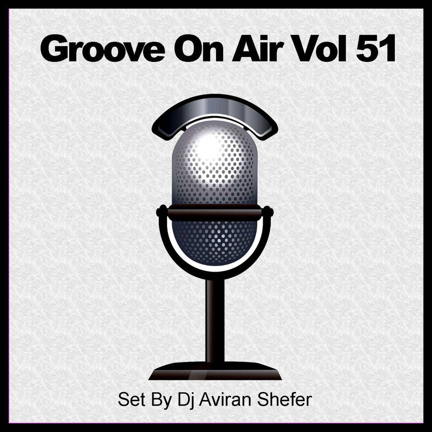 Groove On Air Vol 51 episode artwork