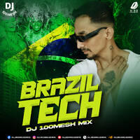Brazil Tech - DJ 100MESH by All Indian DJs Drive