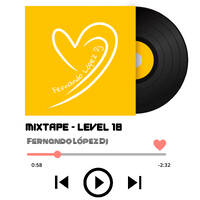 Mixtape Level 18 by Fernando López Dj