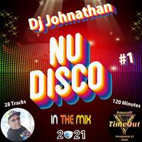 Dj Johnathan - Nu-Disco Mix #1 2021 by Dj Johnathan