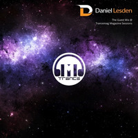 The Guest Mix @ TranceMag Sessions by Daniel Lesden