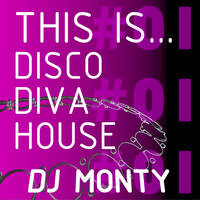 This Is... Glitterbox Mix Vol#1 (Disco Diva House) full length mix by DJ Monty by DJ Monty UK