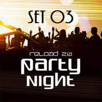 Party Night Reload 2-03 by Pedro Rioja