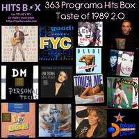363 Programa Hits Box Taste of 1989 2.0 by Topdisco Radio