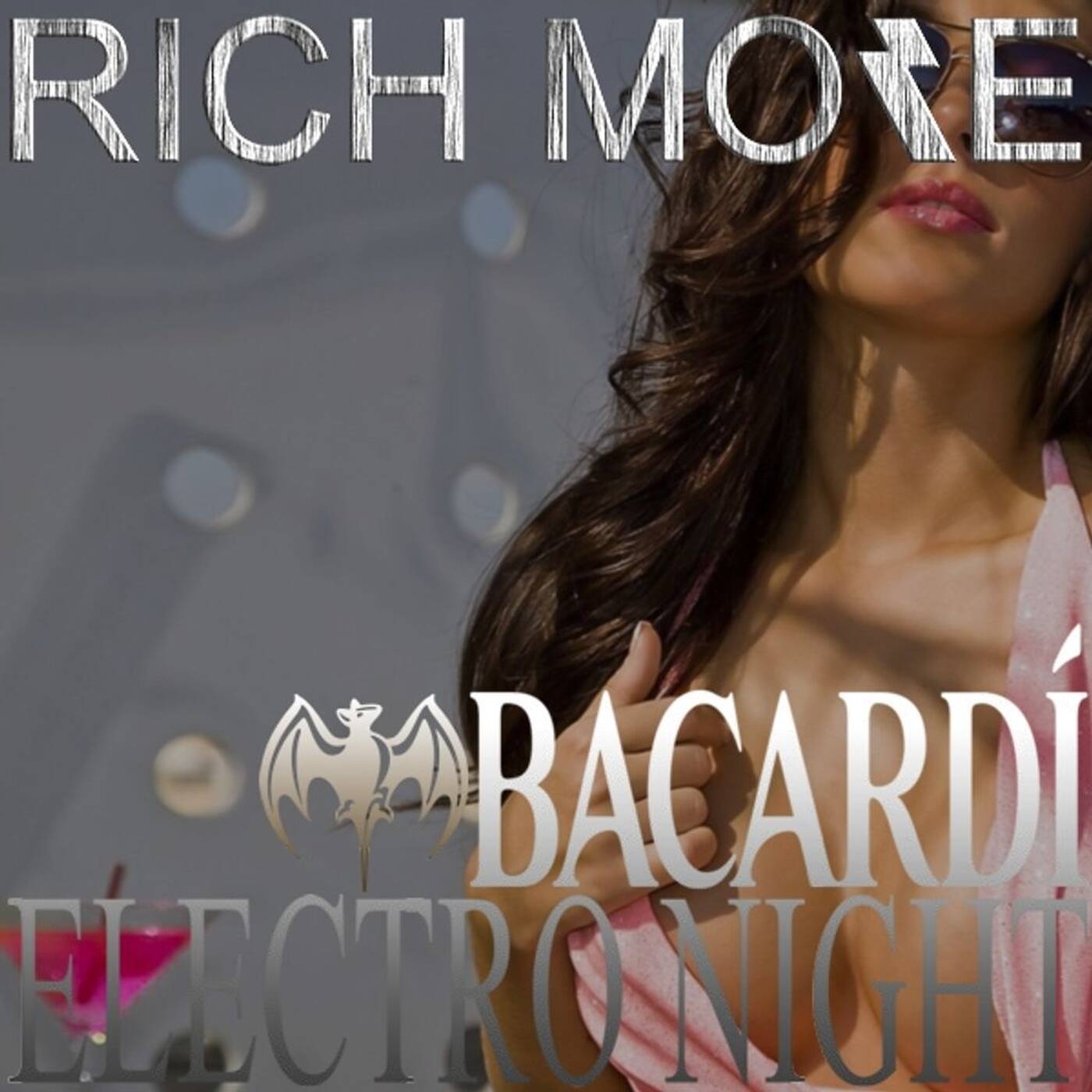 RICH MORE: BACARDI® ELECTRONIGHT 18/05/2013 episode artwork