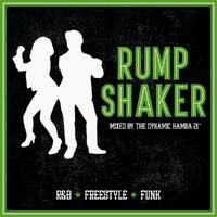 Rump Shaker by Hamza 21