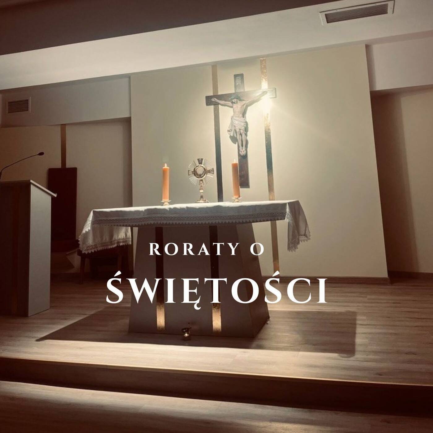 Roraty świętość 2025 tydz. 3 piątek 19.12.2025. Święte wyrzeczenia i wybory