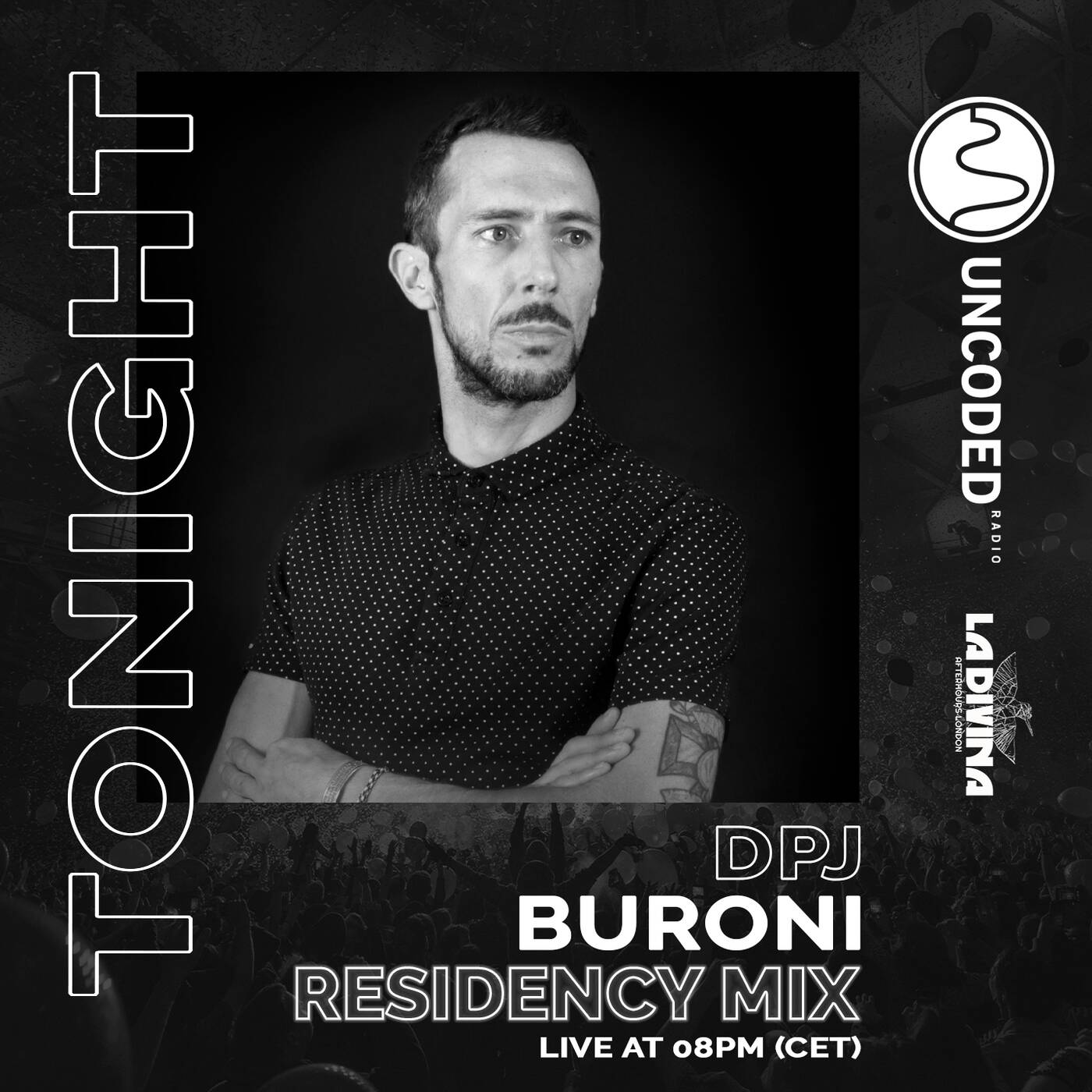 LA DIVINA Radioshow #EP173 - DPJ Buroni